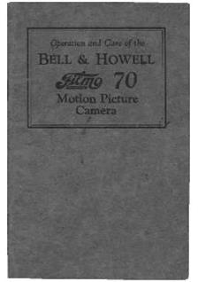 Bell and Howell Filmo 70 C manual. Camera Instructions.